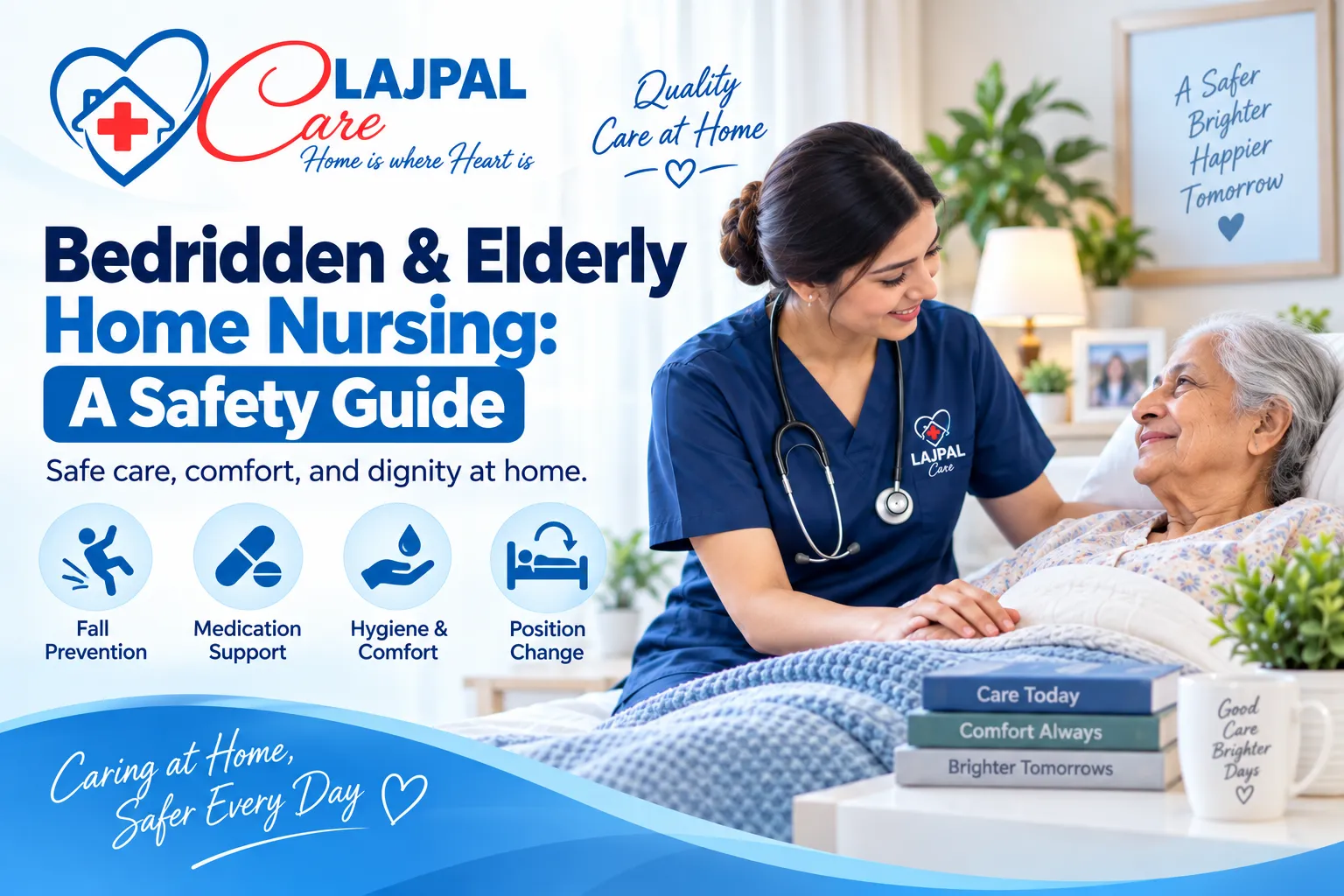Bedridden & Elderly Home Nursing: A Safety Guide