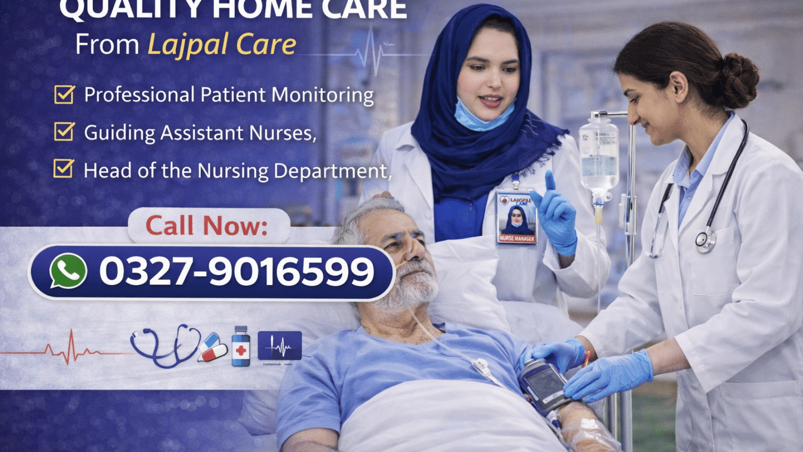 Hospital Level Nursing Care at Home Islamabad